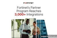 Fortinet Fabric-Ready Program Surpasses 3,000 Integrations with 400+ Partners