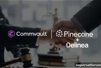 Commvault Expands Partnerships with Delinea and Pinecone